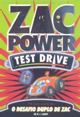 Zac Power - O Desafio Duplo de Zac (Test Drive #13)