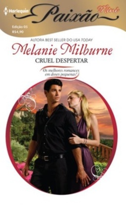 Cruel Despertar (Paixão Mini #05)