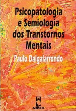 livro psicopatologia e semiologia dos transtornos mentais pdf