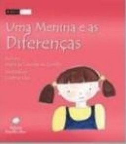 UMA MENINA E AS DIFERENCAS
