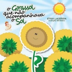 O Girassol que não acompanhava o Sol