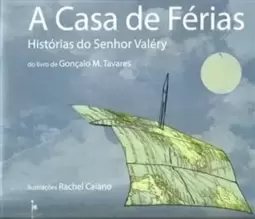 Casa de Ferias, a - Historias do Senhor Valery
