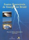 Fontes Renováveis de Energia no Brasil