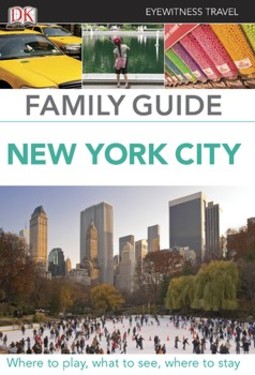 DK Eyewitness Family Guide New York City