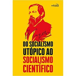 Do Socialismo utópico ao Socialismo científico
