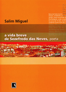 Vida Breve de Sezefredo das Neves, Poeta