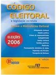 Código Eleitoral e Legislação Correlata