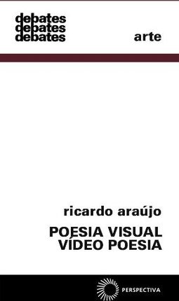 Poesia Visual: Vídeo Poesia