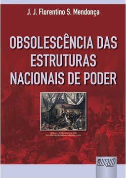 Obsolescência das Estruturas Nacionais de Poder