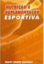 Nutrição e Suplementação Esportiva