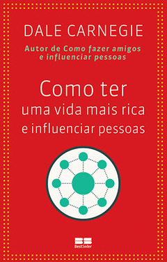 Como ter uma vida mais rica e influenciar pessoas