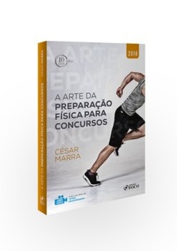 A arte da preparação física para concursos