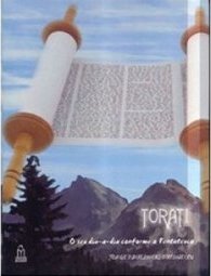 Torati: O Seu Dia-a-Dia Conforme o Pentateuco