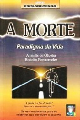 A - Paradigma Da Vida Morte