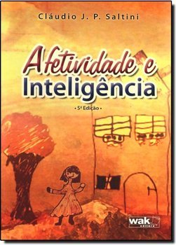 Afetividade e Inteligência
