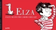 Elza: Falta Muito pro Amor Chegar?