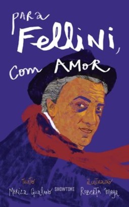 Para Fellini, com amor