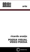 Poesia Visual: Vídeo Poesia