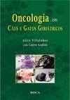 Oncologia em Cães e Gatos Geriátricos