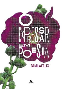 O expressar em poesia