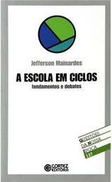 A Escola Em Ciclos
