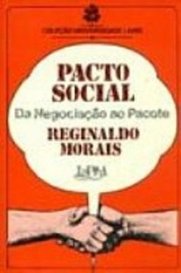 Pacto Social: da Negociação ao Pacote