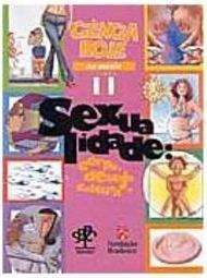 Ciência Hoje na Escola: Sexualidade - vol. 2