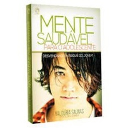 MENTE SAUDÁVEL PARA O ADOLESCENTE