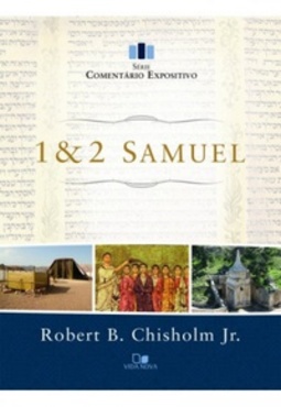 1 & 2 Samuel (Série Comentário Expositivo)