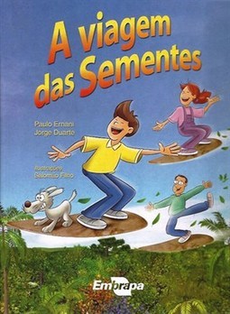 VIAGEM DAS SEMENTES, A