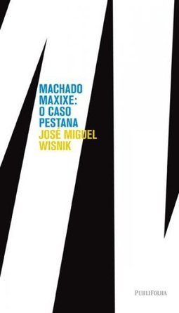 Machado Maxixe: O Caso Pestana