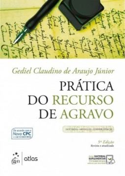 Prática do recurso de agravo: Doutrina, modelo, jurisprudência