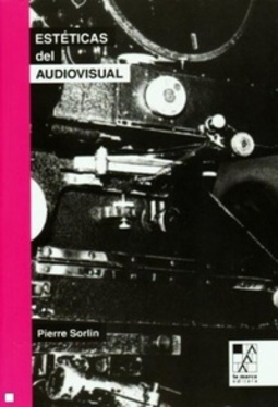 Estéticas del Audiovisual
