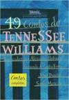 49 Contos de Tennessee Williams