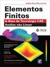 Elementos finitos: a base da tecnologia CAE - Análise linear