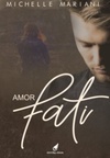 Amor Fati (Livro Único)