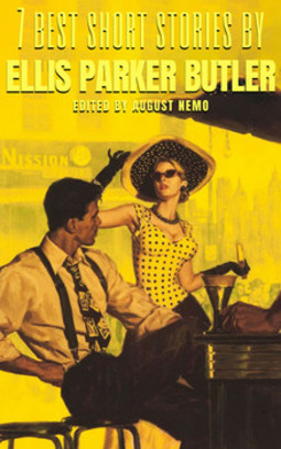 7 best short stories by ellis parker butler