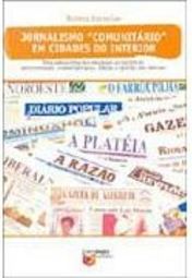 Jornalismo "Comunitário" em Cidades do Interior