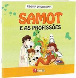 Samot e as Profissões