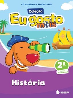 Eu gosto mais - História - 2º ano