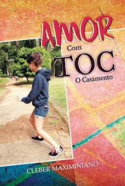 Amor com TOC: o casamento