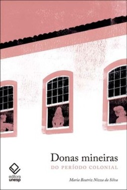 Donas mineiras do período colonial