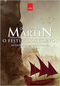 CRONICAS DE GELO E FOGO, V.4 - O FESTIM DOS CORVOS - EDIÇAO COMEMORATIVA