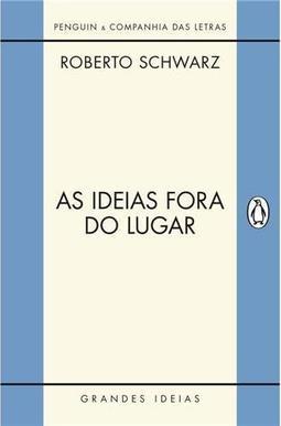 As Ideias Fora do Lugar
