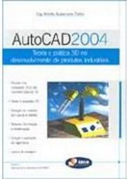 AutoCad 2004: Teoria e Prática 3D no Desenv. de Produtos Industriais