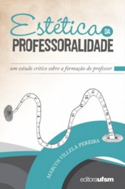 Estética da Professoralidade
