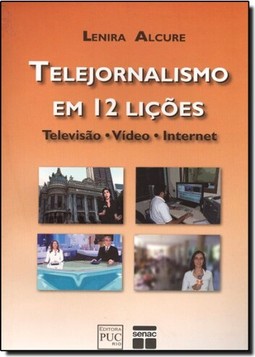 Telejornalismo Em 12 Licoes