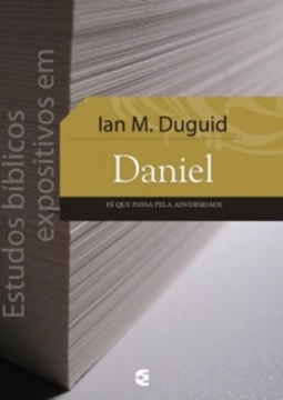 Estudos bíblicos expositivos em Daniel