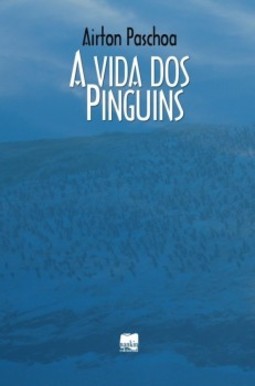 A vida dos pinguins