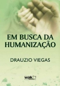 Em Busca Da Humanização